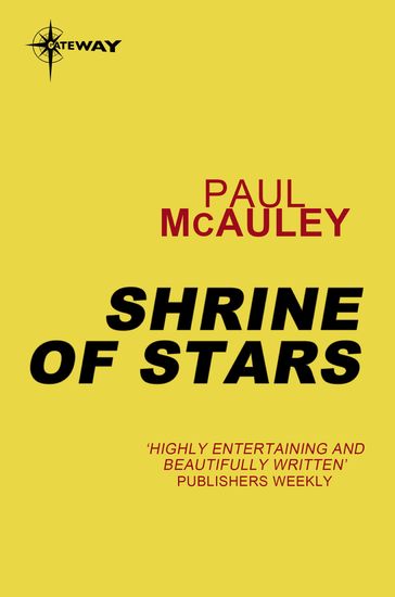 Shrine of Stars - Paul McAuley