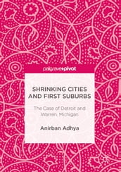 Shrinking Cities and First Suburbs