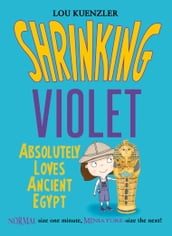 Shrinking Violet Absolutely Loves Ancient Egypt (WT)