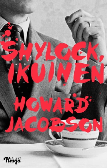 Shylock, ikuinen - Jacobson Howard