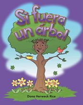 Si fuera un árbol