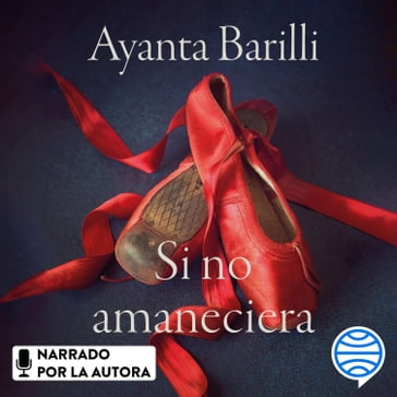 Si no amaneciera - Ayanta Barilli