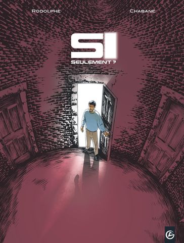 Si seulement - Tome 2 - Rodolphe