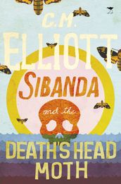 Sibanda and the Death s Head Moth