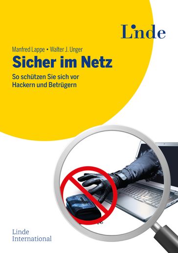 Sicher im Netz - Manfred Lappe - Walter J. Unger