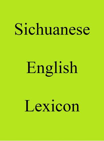 Sichuanese English Lexicon - Trebor Hog