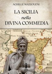 La Sicilia nella Divina Commedia