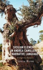 Sicilian Elements in Andrea Camilleri s Narrative Language