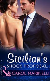 Sicilian s Shock Proposal (Playboys of Sicily, Book 1) (Mills & Boon Modern)