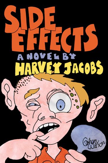 Side Effects - Harvey Jacobs