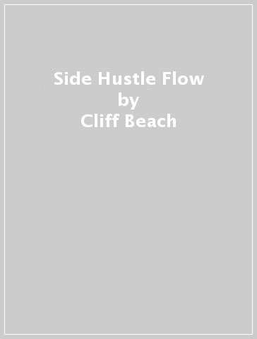 Side Hustle & Flow - Cliff Beach