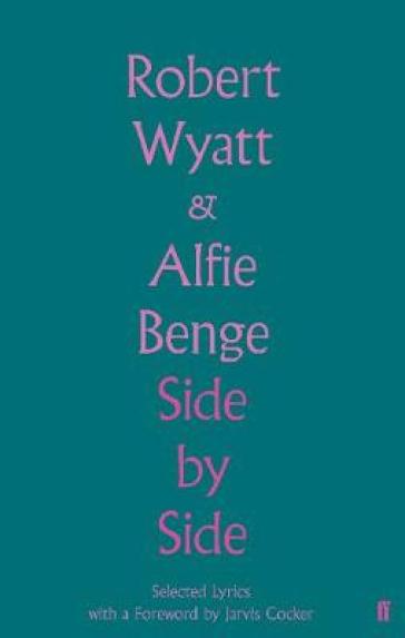 Side by Side - Robert Wyatt