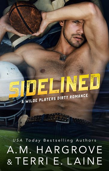 Sidelined - A.M. Hargrove - Terri E. Laine