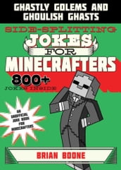 Sidesplitting Jokes for Minecrafters