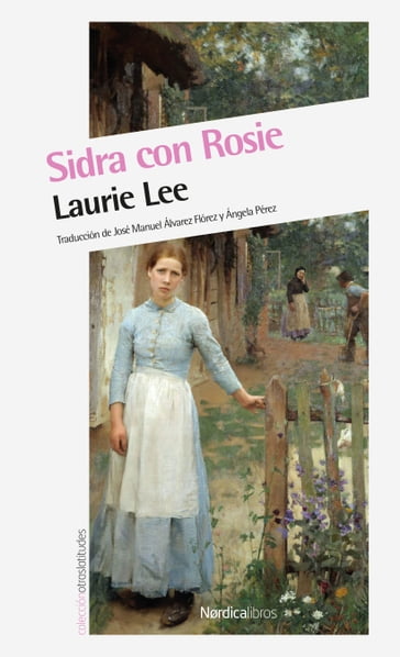 Sidra con Rosie - Laurie Lee