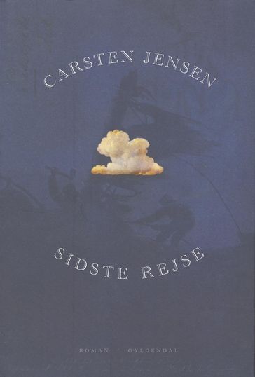 Sidste rejse - Carsten Jensen