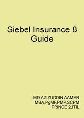 Siebel Insurance 8 Guide