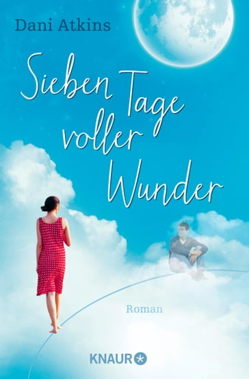 Sieben Tage voller Wunder - Dani Atkins