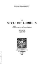Le Siècle des Lumières : Bibliographie chronologique. T.II: 1723-1729