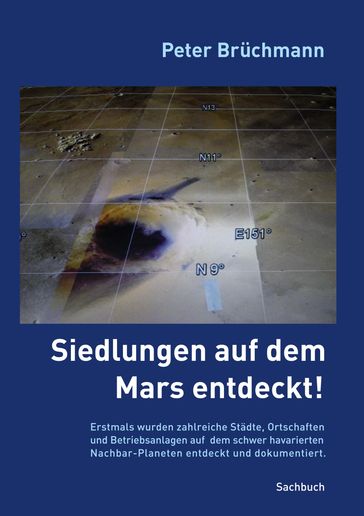 Siedlungen auf dem Mars entdeckt! - Peter Bruchmann