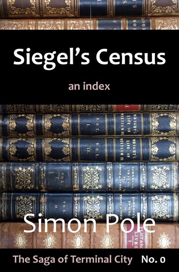 Siegel's Census: An Index (Saga No. 0) - Simon Pole