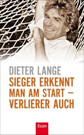 Sieger erkennt man am Start - Verlierer auch