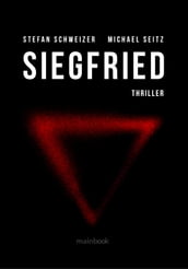 Siegfried: Polit-Thriller