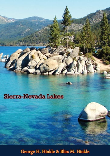 Sierra-Nevada Lakes - Bliss McGlashan Hinkle - George Henry Hinkle