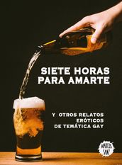 Siete horas para amarte