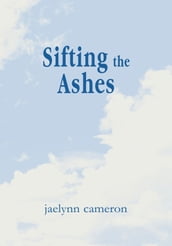 Sifting the Ashes