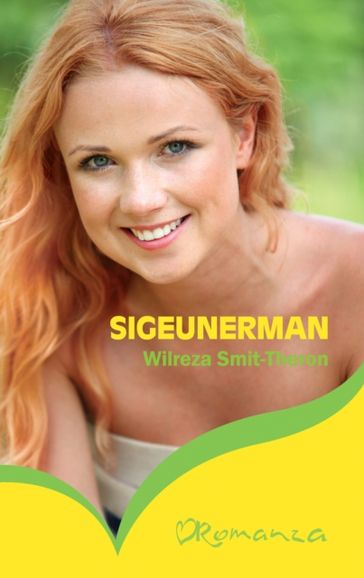 Sigeunerman - Wilreza Smit-Theron