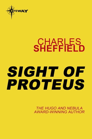 Sight of Proteus - Charles Sheffield