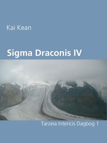 Sigma Draconis IV - Kai Kean
