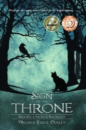 Sign of the Throne: Book One in the Solas Beir Trilogy