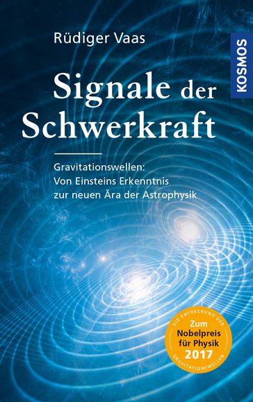 Signale der Schwerkraft - Rudiger Vaas