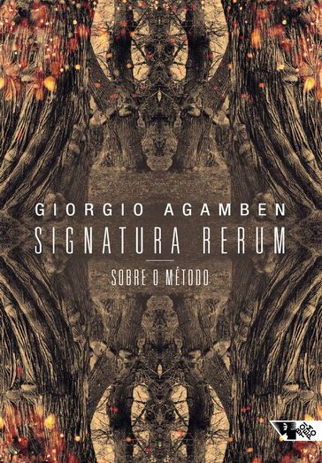 Signatura rerum - Giorgio Agamben