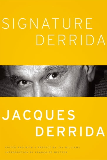 Signature Derrida - Jacques Derrida - Jay Williams
