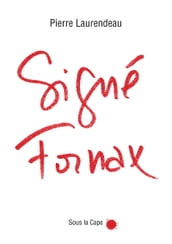 Signé Fornax!