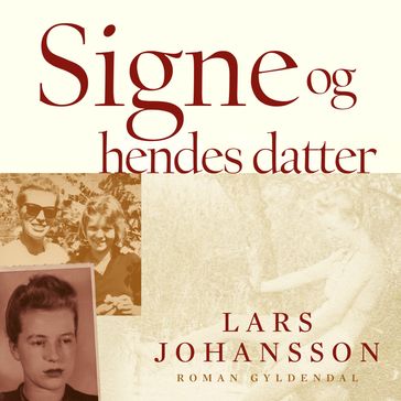 Signe og hendes datter - Lars Johansson