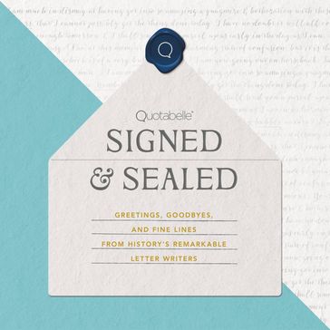 Signed & Sealed - Pauline Weger - Alicia Williamson - Quotabelle