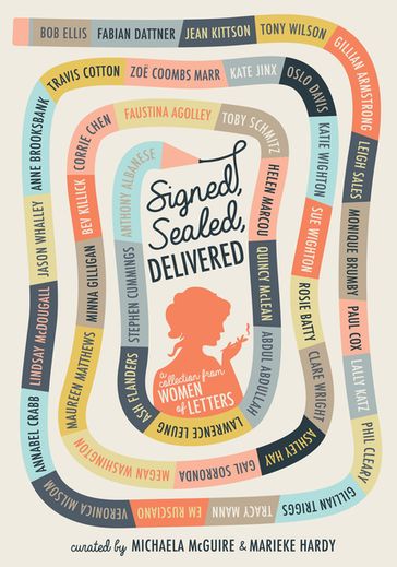 Signed, Sealed, Delivered: Women of Letters - Marieke Hardy - Michaela McGuire