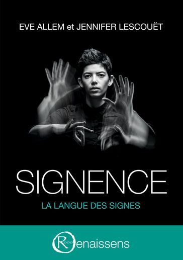 Signence - Eve Allem - Jennifer Lescouet