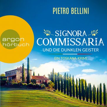 Signora Commissaria und die dunklen Geister (Ungekurzte Lesung) - Pietro BELLINI