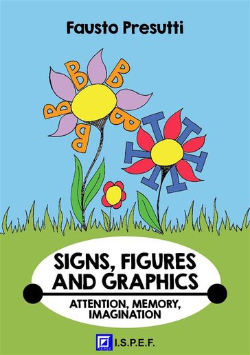 Signs, Figures and Graphics - Fausto Presutti