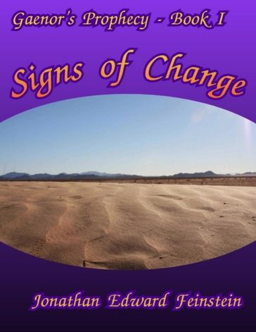 Signs of Change - Jonathan Edward Feinstein