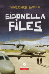 Sigonella files