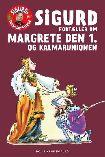 Sigurd fortæller om Margrete den 1. og Kalmaunionen - Sigurd Barrett