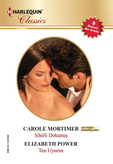 Sihirli Dokunu / Ten Uyumu - Carole Mortimer - Elizabeth Power