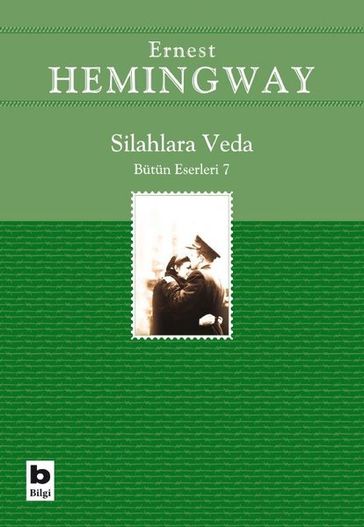 Silahlara Veda - Ernest Hemingway