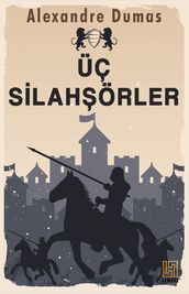 Üç Silahorler